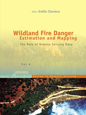 cover image of Wildland Fire Danger Estimation and Mapping